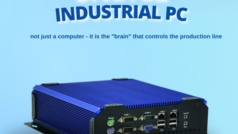 What Are Industrial PCs Top 5 Factors to Consider Before Buying